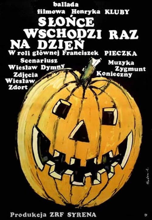 Słońce wschodzi raz na dzień (1972) poster