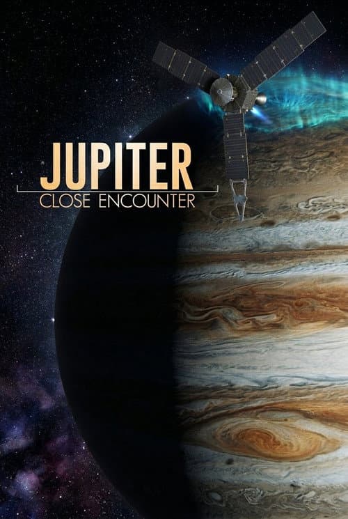 Jupiter Close Encounter (2016) poster