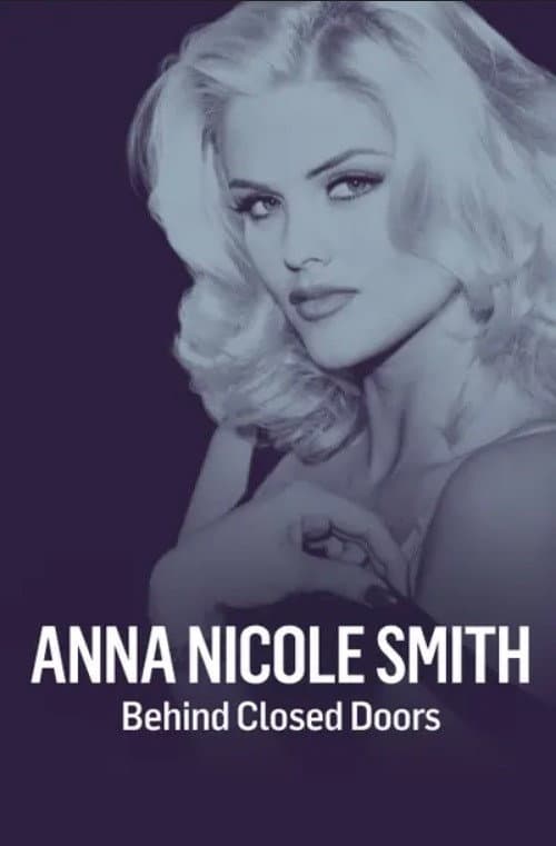 Anna Nicole Smith: Behind Closed Doors (2017) poster