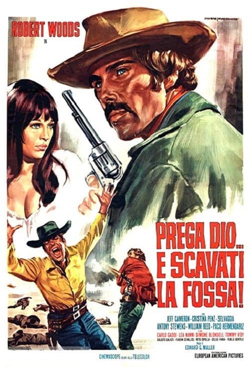 Prega Dio... e scavati la fossa! (1968) poster