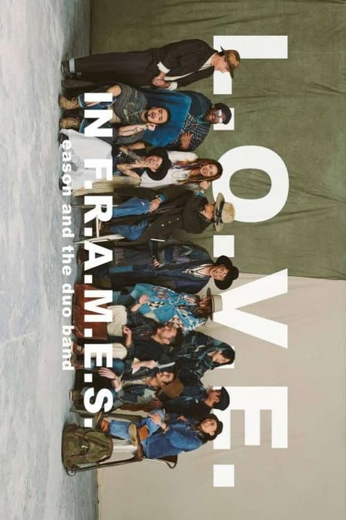 L.O.V.E in F.R.A.M.E.S (2019) poster