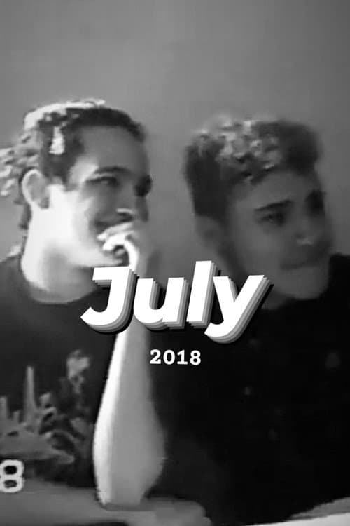 JULY 2018 (2018) poster