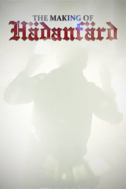 The making of Hädanfärd (2026) poster