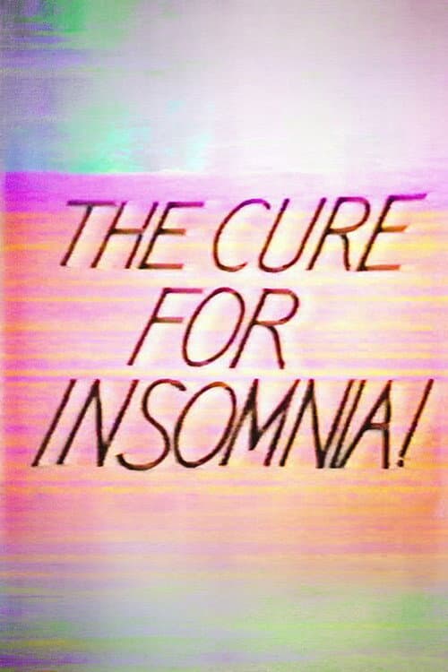 The Cure for Insomnia (1987) poster