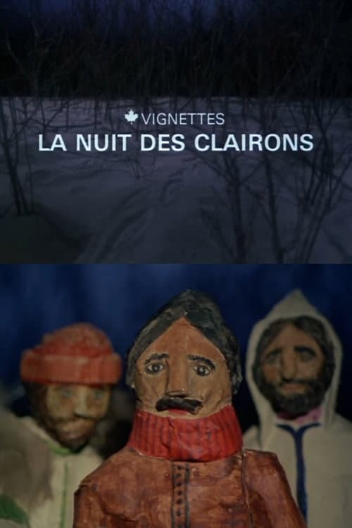 Canada vignettes : la nuit des clairons (1979) poster
