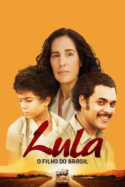 Lula, o Filho do Brasil (2010) poster