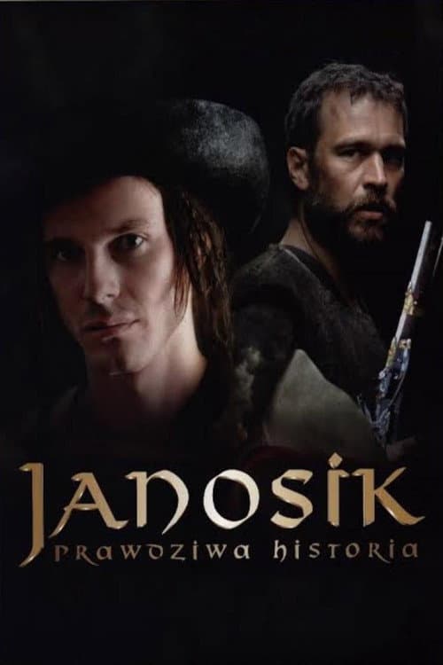 Janosik. Prawdziwa historia (2009) poster