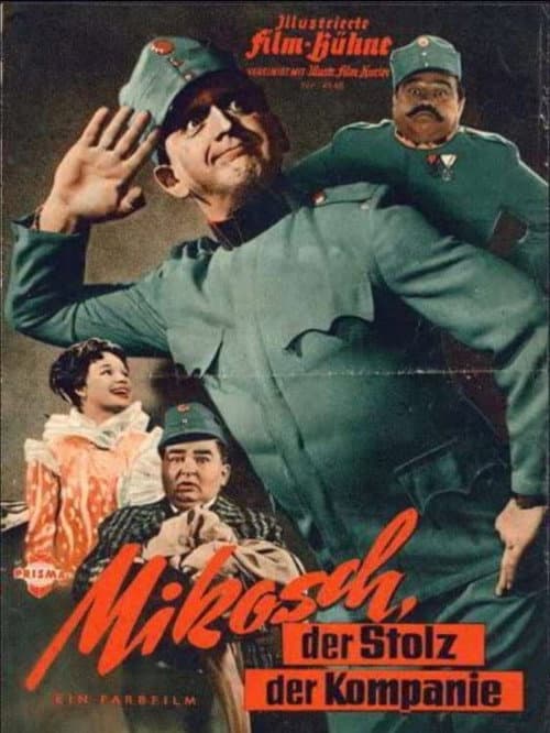 Mikosch, der Stolz der Kompanie (1958) poster