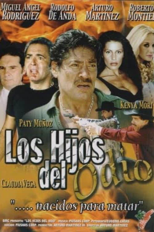 Los hijos del odio (2003) poster
