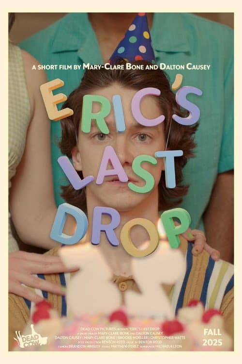 Eric's Last Drop (2025) poster