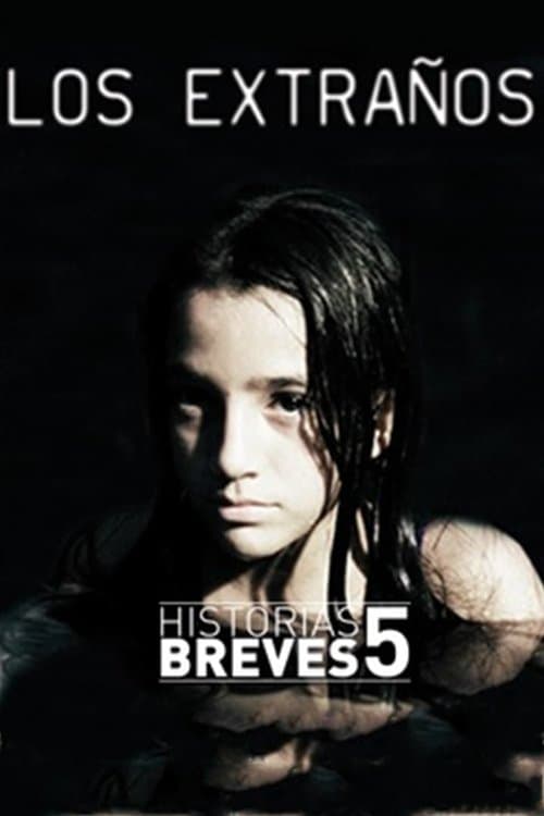 Los extraños (2009) poster