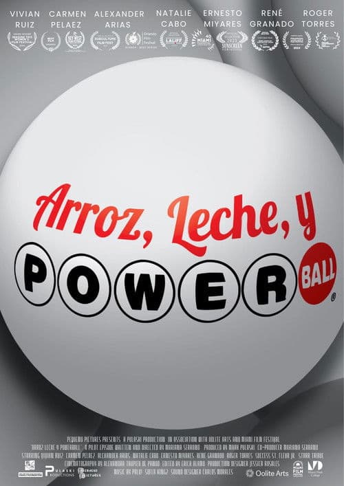 Arroz Leche Y Powerball (2023) poster
