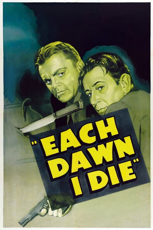 Each Dawn I Die (1939) poster