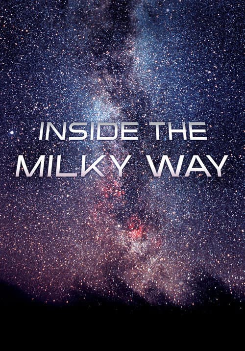 Inside the Milky Way (2010) poster