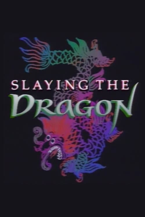 Slaying the Dragon (1988) poster