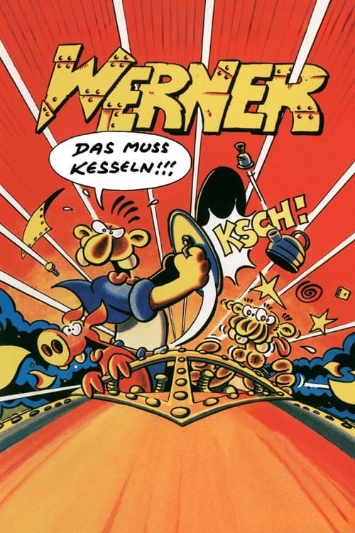 Werner - Das muss kesseln!!! (1996) poster