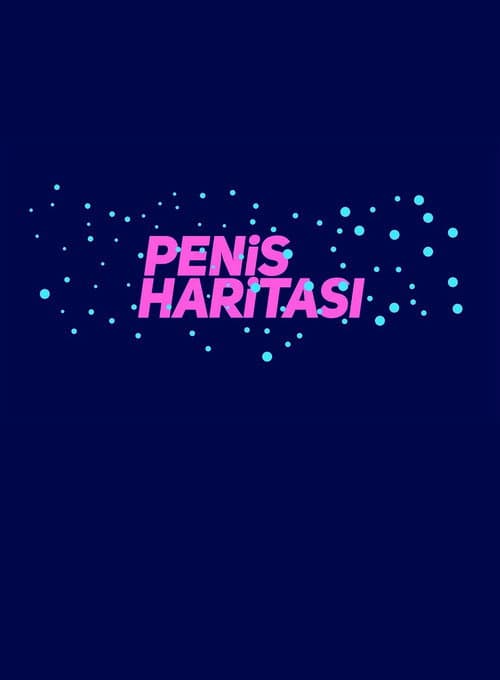 Penis Haritası (2018) poster