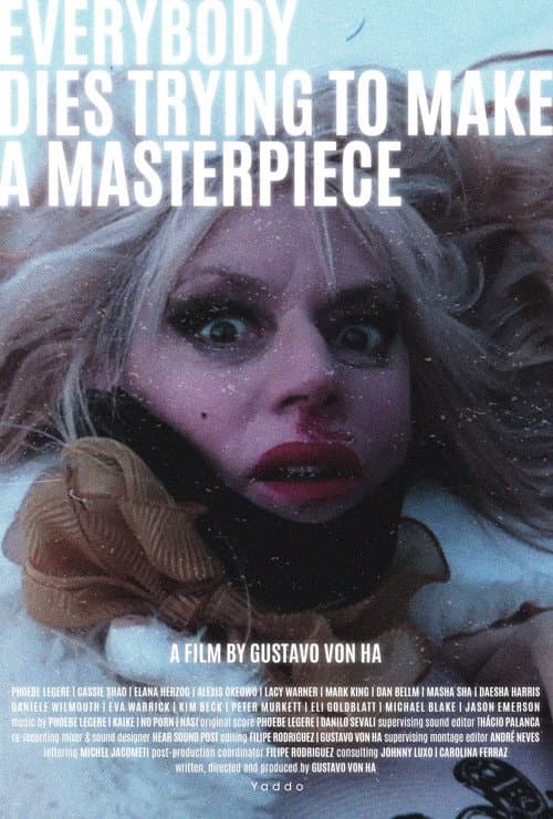 Everybody Dies Trying to Make a Masterpiece (2023) poster