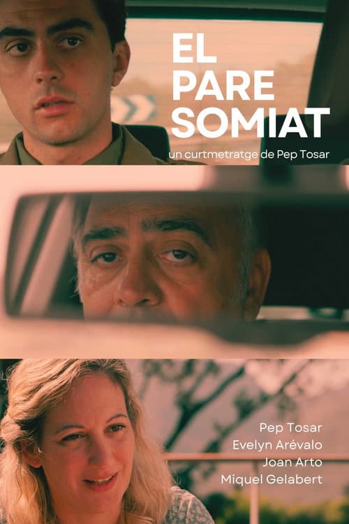 El pare somiat (2023) poster