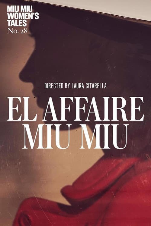 El Affaire Miu Miu (2024) poster