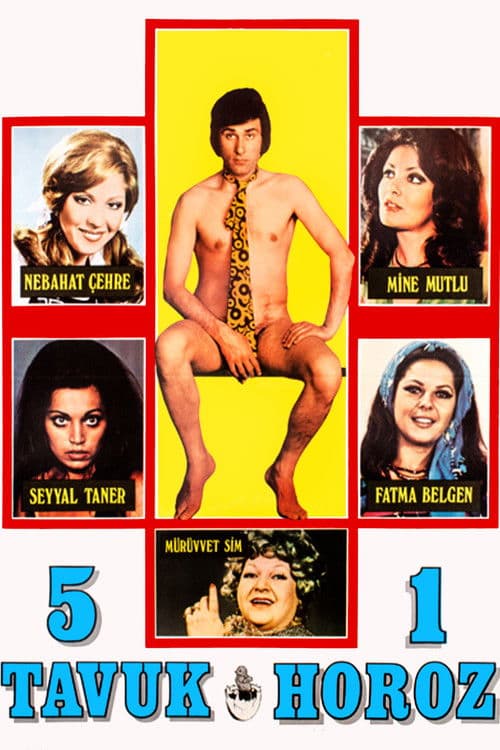 Beş Tavuk Bir Horoz (1974) poster