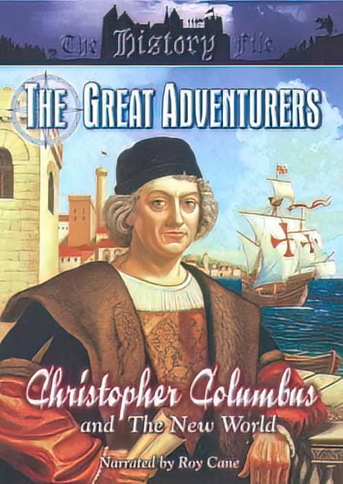 Great Adventurers: Christopher Columbus and the New World (1999) poster
