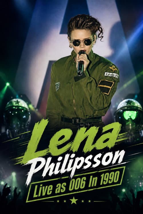 Lena Philipsson - Live as 006 in 1990 (1990) poster