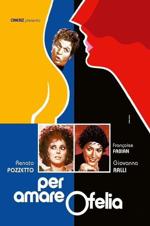 Per amare Ofelia (1974) poster