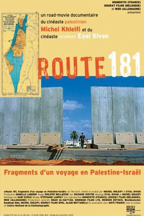 Route 181: Fragments of a Journey in Palestine-Israel (2004) poster
