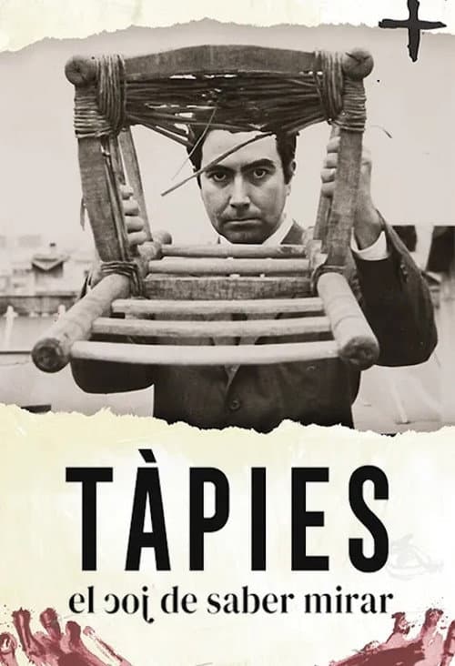 Tàpies, el joc de saber mirar (2024) poster