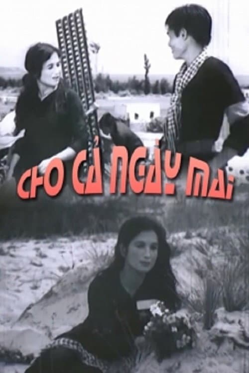 Cho Cả Ngày Mai (1981) poster