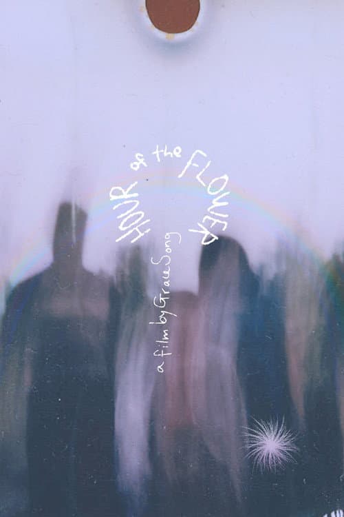 Hour of the Flower (2025) poster