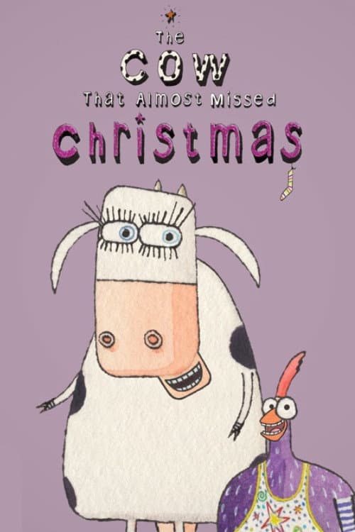 The Cow That Almost Missed Christmas (2012) poster