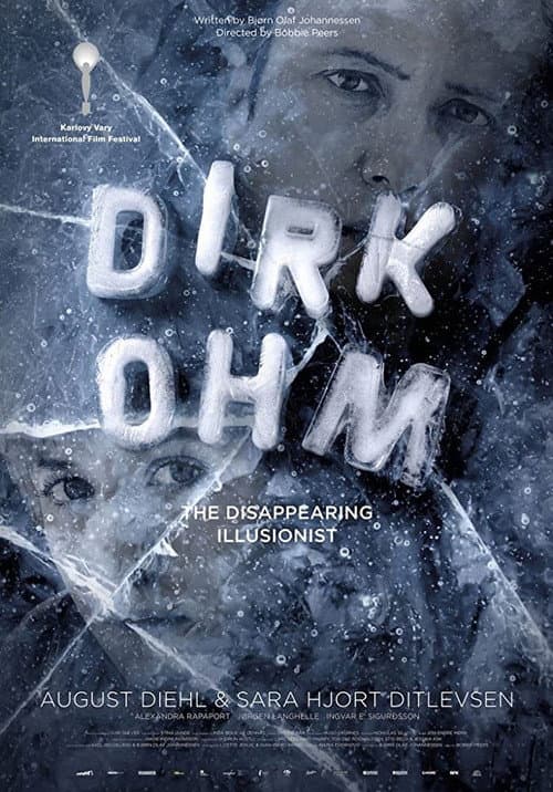 Dirk Ohm: Illusjonisten som forsvant (2015) poster