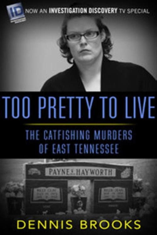 Too Pretty to Live (2016) poster