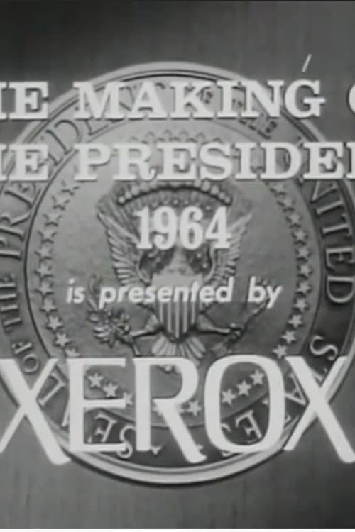 The Making of the President: 1964 (1966) poster