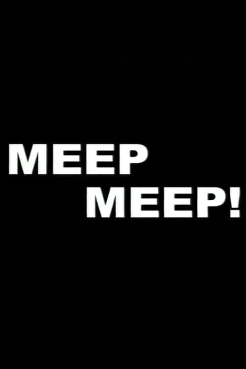 Meep Meep! (2001) poster
