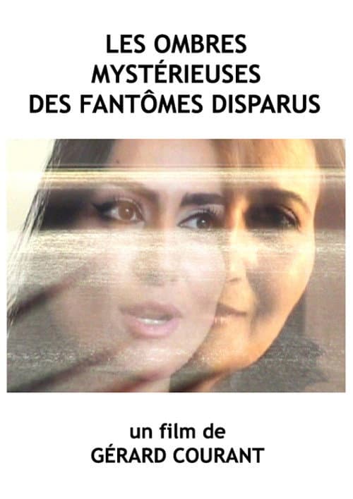 Les ombres mystérieuses des fantômes disparus (2020) poster