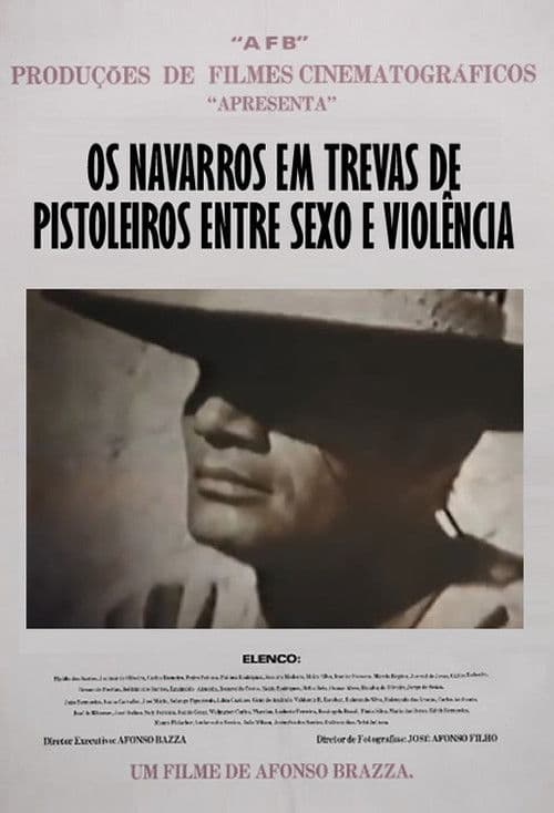 Os Navarros em Trevas de Pistoleiros entre Sexo e Violência (1985) poster