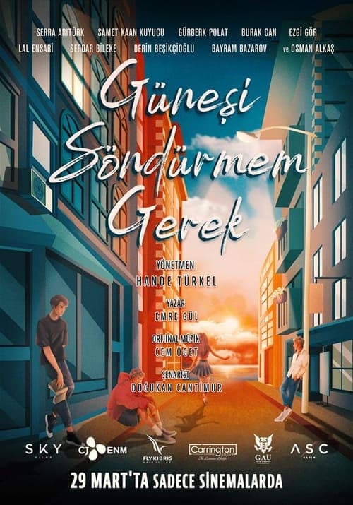 Güneşi Söndürmem Gerek (2024) poster