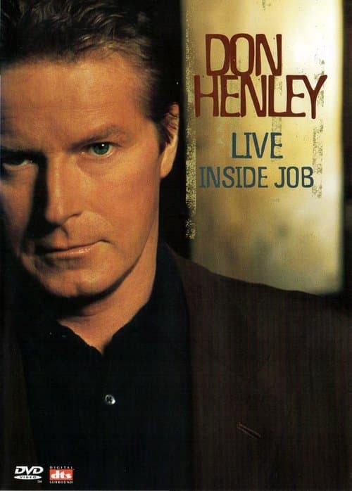 Don Henley: Live Inside Job (2000) poster