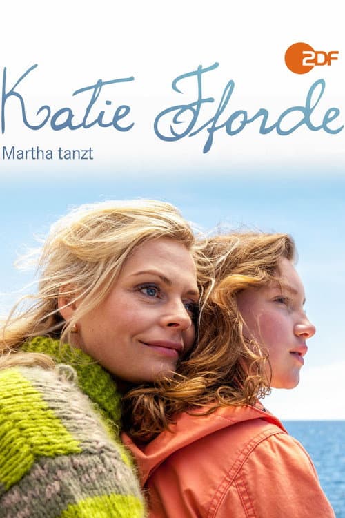 Katie Fforde: Martha tanzt (2014) poster