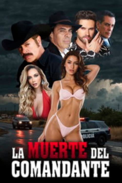 La Muerte de un Comandante (2025) poster