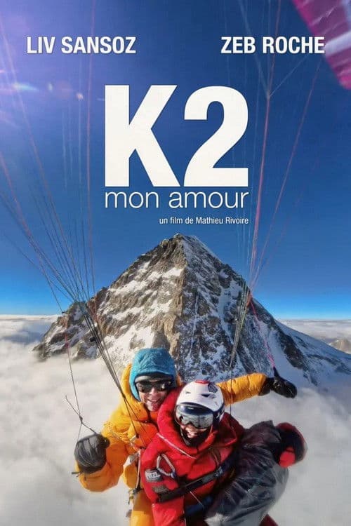 K2 Mon Amour (2025) poster