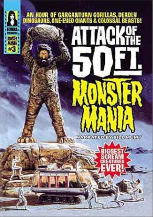 Attack of the 50 Foot Monster Mania (1999) poster