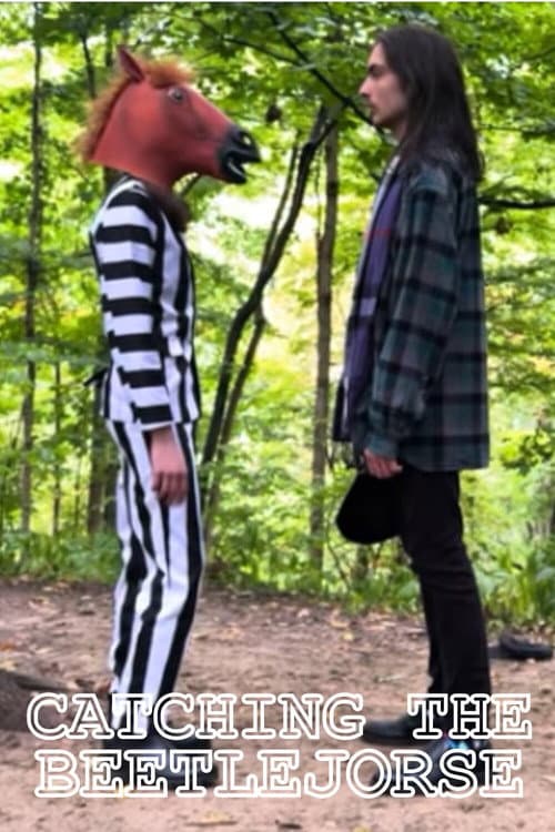 Catching the Beetlejorse (2025) poster