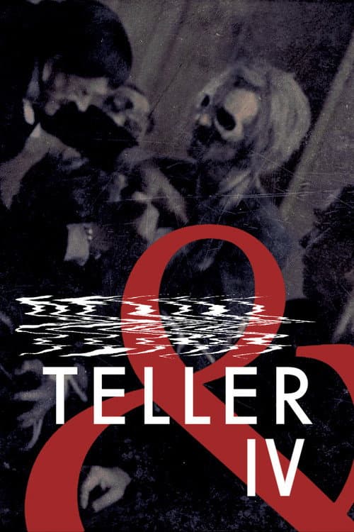 & Teller 4 (2014) poster
