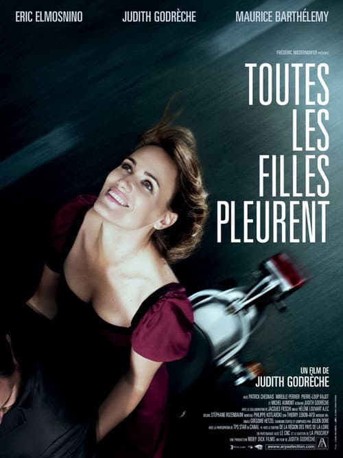 Toutes les filles pleurent (2010) poster