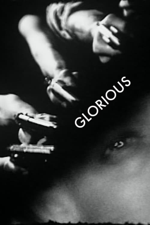 Glorious (2008) poster
