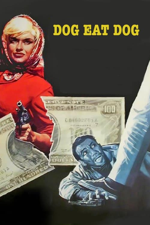 Dod eat Dog (1964) poster
